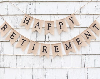 Retirement Party Decorations, Retirement Banner, Retirement Burlap Bunting, Happy Retirement, Custom Retirement Banner, Office Work Party