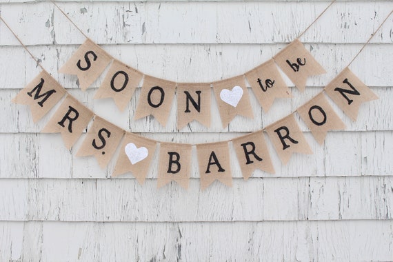 Soon to be Mrs banner, Rustic Bridal Shower Decorations, Personalized Custom Bridal Shower Banner, Country Shower Decor, Burlap Banner