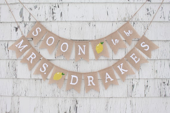 Lemon Bridal Shower, Soon to Be Mrs Banner, Custom Bridal Shower Banner, Citrus Shower Decor, She Found Her Main Squeeze