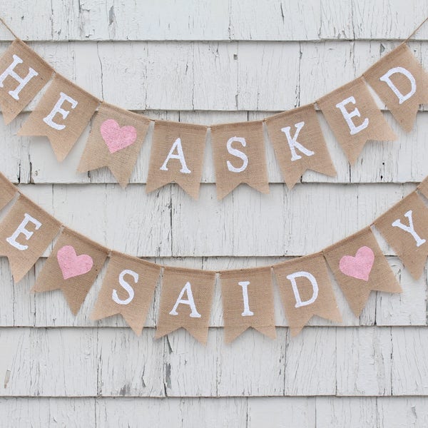 He Asked She Said Yes Burlap Banner, Engagement Party Banner, Rustic Bridal Shower Decorations, Engagement Party Ideas, Country Shower Decor