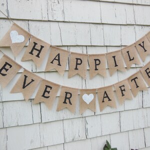 Happily Ever After Banner, Happily Ever After Bunting, Rustic Wedding Decor, Burlap Banner, Burlap Bunting, Rustic Country Bridal Shower image 2