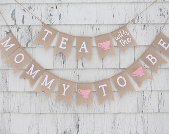 Tea Party Baby Shower, A Baby Is Brewing, Tea With Mommy To Be, Baby Shower Burlap Banner, Mommy To Be Banner, Tea Party Shower Decorations