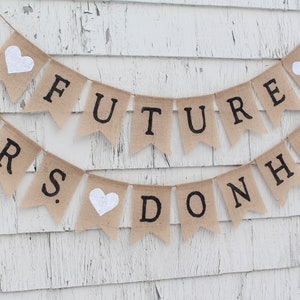 Future Mrs Banner, Custom Burlap Banner, Future Mrs Bunting, Rustic Bridal Shower Decor, Personalized Burlap Banner, Country Bridal Shower