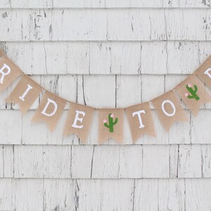 Fiesta Bridal Shower, Cactus Bridal Shower Decorations, Bride to be Banner, Fiesta Bridal Shower Banner, Cactus Banner, Cactus Shower Decor