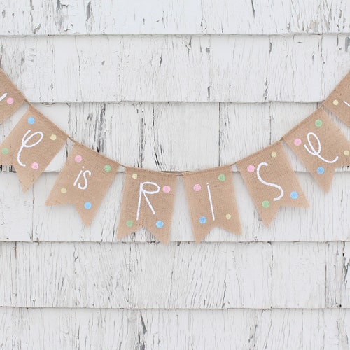 He is Risen Bunting Easter Decorations He is Risen Banner Etsy