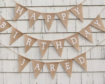 Custom Birthday Banner, Happy Birthday Burlap Banner, Happy Birthday Bunting, Rustic Birthday Decorations, Birthday Party Banner with Name