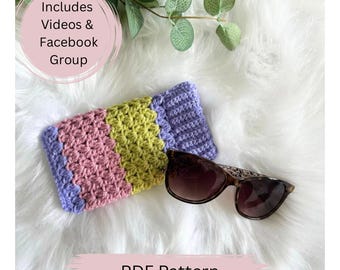Crochet Sunglasses Case Pattern: Beginner Friendly (PDF Pattern)