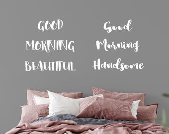 Wake Up to Compliments: Good Morning Beautiful & Good Morning Handsome Wall Decals Duo
