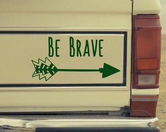 Bumper Sticker Be Brave Car Decal Positive Vibes Bumper Stickers for Camper Van Decals for Good Vibes Fun Sticker for Cars