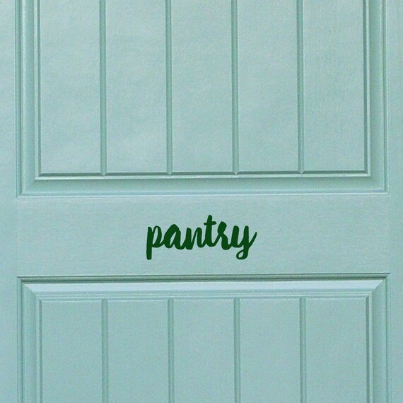 Pantry Door Decal Door Sticker Vinyl Decal Door Sign Door Etsy