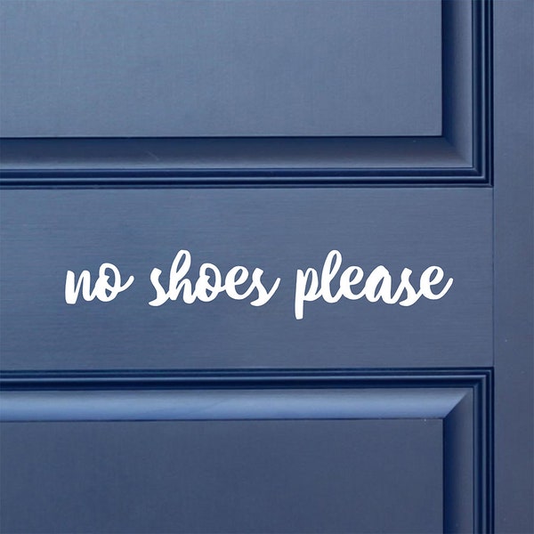 No shoes please sign, Front porch decal, Entrance door sticker