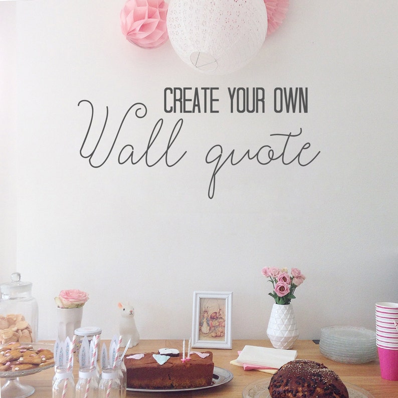 Create Your Own Wall Decal You Pick the Words Size Font and Etsy