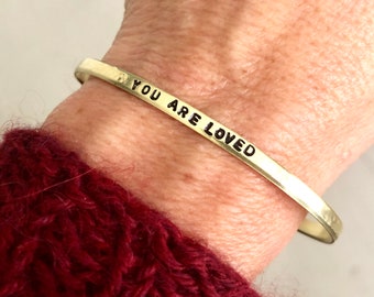 Hand Stamped Brass Cuff: "YOU ARE LOVED" Stacking Bracelet