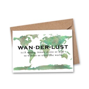 Definizione di Wanderlust: biglietto d'auguri, biglietto di laurea, biglietto di Wanderlust, biglietto di viaggio, biglietto di esplorazione, biglietto di andiamo, biglietto di amicizia