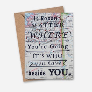 Love Card Travelers Card Vintage Map Card Inspirational Card It doesn't matter where. image 1