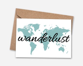 Wanderlust Greeting Card, Motivational Card, Travel Card, Love Card, Typography Card, Wanderlust Card, Adventure Card, Blank