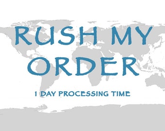 24 Hours Processing - Rush My Order