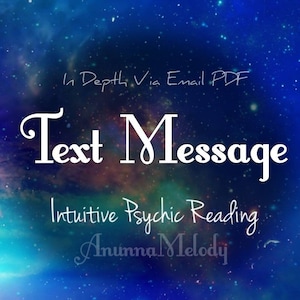 Text Message One Question Same Hour Intuitive Psychic Reading Fast Response Same Day Reading image 1