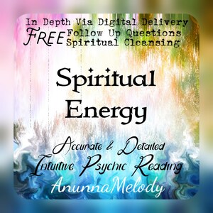 Spiritual Energy Same Hour Intuitive Psychic Reading - In Depth Fast Response