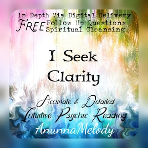 I Seek Clarity Same Hour Higher Perspective In Depth Intuitive Psychic Reading