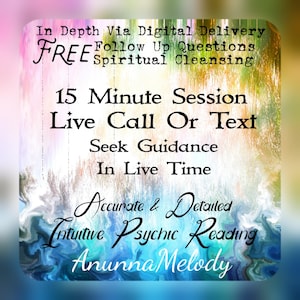 15 Minute Live Call or Live Text Session - Intuitive Psychic Reading - In Depth Fast Response