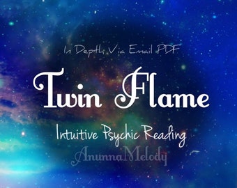 Twin Flame Intuitive Psychic Reading, No Question Limit, Love Reading, In Depth Fast Response Reading