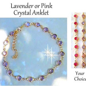 May include: Gold anklet with a chain and crystal beads. Choose between lavender or pink crystals. "Your Choice" is written below the image of the pink and lavender anklets.