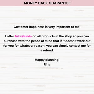 Pode incluir: Um fundo de madeira rosa e branco com o texto "MONEY BACK GUARANTEE". O texto abaixo indica que a satisfa&ccedil;&atilde;o do cliente &eacute; importante e que o vendedor oferece reembolsos completos em todos os produtos da loja. O texto tamb&eacute;m indica que os clientes podem entrar em contato com o vendedor para obter um reembolso se n&atilde;o estiverem satisfeitos com sua compra. O texto termina com "Happy planning! Rina."
