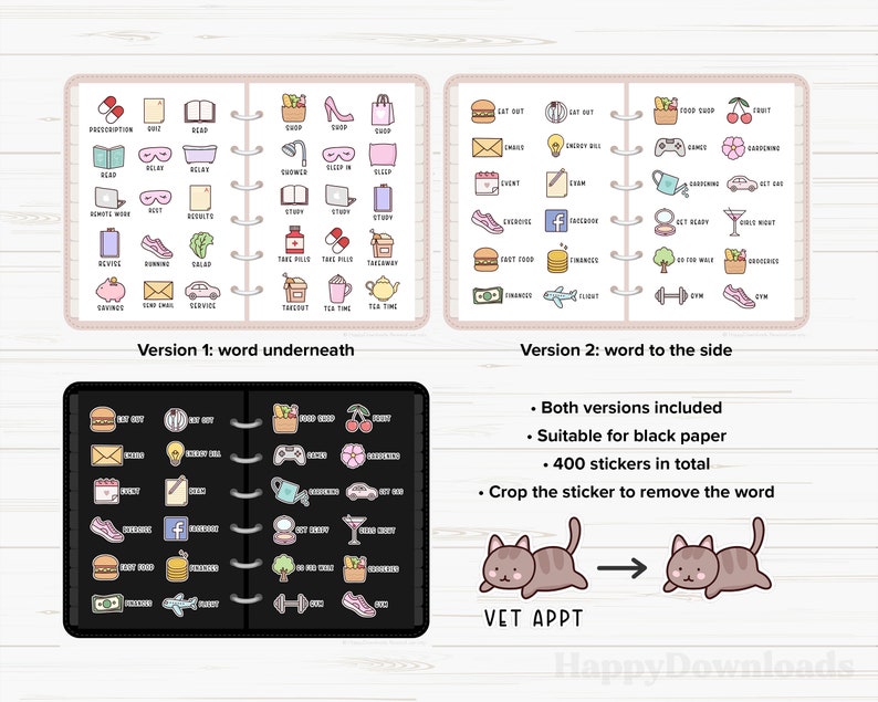 May include: Two versions of planner stickers with colorful illustrations of various activities and words. The first version has the word underneath the image, and the second version has the word to the side. The stickers are suitable for black paper and there are 400 stickers in total. The image also shows a cat sticker with the text "VET APPT" underneath.