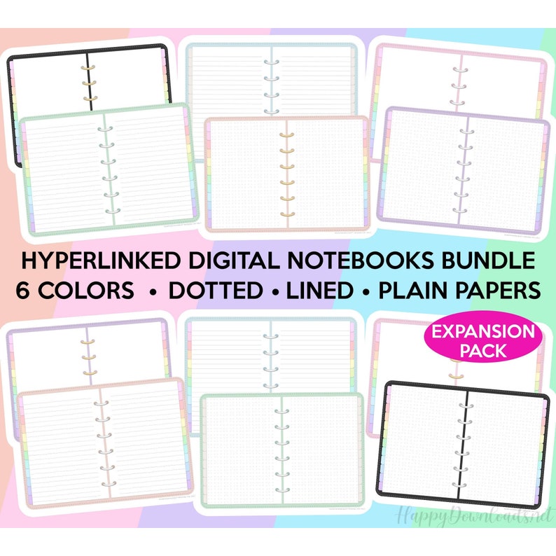 May include: A digital notebook bundle with 6 different colors, including pink, blue, green, and yellow. The notebooks have dotted, lined, and plain pages. The text on the image reads "HYPERLINKED DIGITAL NOTEBOOKS BUNDLE 6 COLORS &bull; DOTTED &bull; LINED &bull; PLAIN PAPERS EXPANSION PACK"