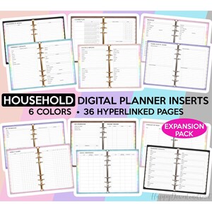 May include: A digital planner insert expansion pack with 36 hyperlinked pages in six colors: pink, blue, green, yellow, brown, and black. The pages are designed for household organization and include sections for maintenance, cleaning, utilities, contacts, and more. The text "Expansion Pack" is displayed in a white box with a black border.