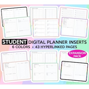May include: A set of digital planner inserts for students, featuring 6 different colors and 43 hyperlinked pages. The inserts include pages for class schedules, notes, study plans, assignments, and more. The text "STUDENT DIGITAL PLANNER INSERTS 6 COLORS • 43 HYPERLINKED PAGES EXPANSION PACK" is visible on the image.