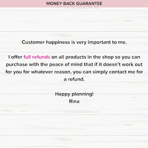 Op de afbeelding: Een witte houten achtergrond met een roze banner bovenaan die "MONEY BACK GUARANTEE" zegt. De tekst onder de banner zegt: "Klanttevredenheid is erg belangrijk voor mij. Ik bied volledige terugbetalingen aan voor alle producten in de winkel, zodat u met een gerust hart kunt kopen. Als het om welke reden dan ook niet voor u werkt, kunt u eenvoudig contact met mij opnemen voor een terugbetaling. Prettig plannen! Rina."