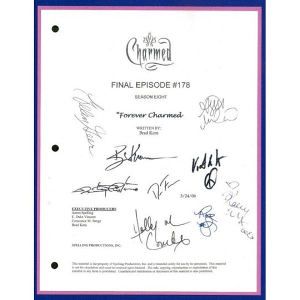 Charmed Final Episode "Forever Charmed" TV Script Autographed: Alyssa Milano, Rose McGowen, Holly Marie Combs, Kaley Cuoco, Brian Krause