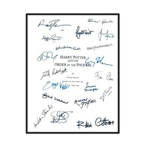 May include: A white sheet of paper with the title "Harry Potter and the Order of the Phoenix" and signatures from the cast and crew of the movie.