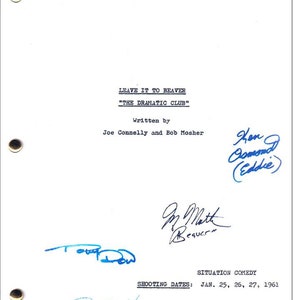 May include: A black and white script page for the television show Leave It To Beaver. The episode is titled "The Dramatic Club" and was written by Joe Connelly and Bob Mosher. The script page includes the shooting dates: January 25, 26, and 27, 1961.