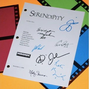 May include: A white script for the movie "Serendipity" with signatures from the cast, including John Cusack, Kate Beckinsale, Bridget Moynahan, John Corbett, Jeremy Piven, Eugene Levy, and Molly Shannon. The script is dated November 1, 1999.