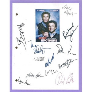 May include: A white sheet of paper with multiple signatures in blue ink. The signatures are from the cast of the movie Step Brothers. The movie poster is in the background. The signatures include Will Ferrell, John C. Reilly, Richard Jenkins, Kathryn Hahn, and others.