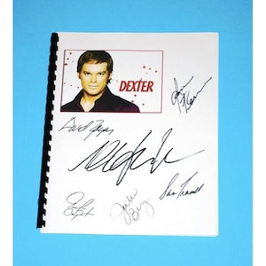 Dexter Pilot Episode TV Script Signature Autographs: Michael C. Hall, James Remar, Julie Benz, Jennifer Carpenter, David Zayas, Sam Tramell