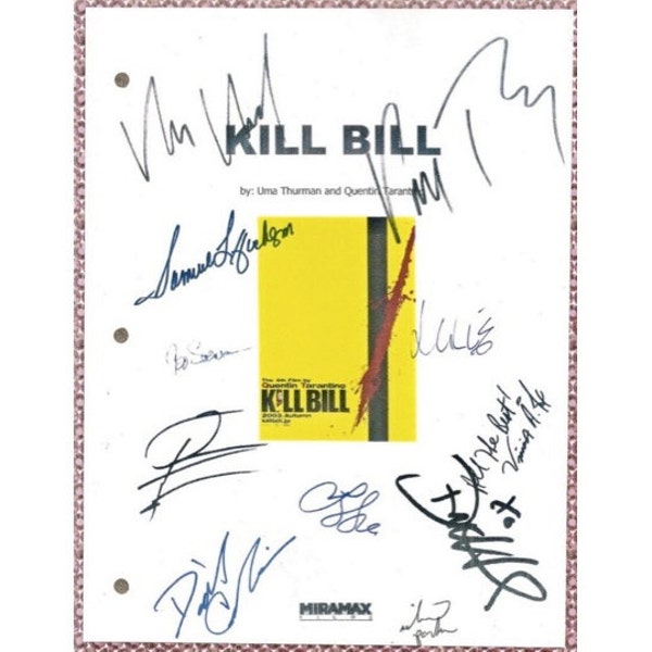 Kill Bill 1 & 2 Movie Script Signed Autographed: Quentin Tarantino, Samuel L. Jackson, Uma Thurman, Lucy Liu, Julie Dreyfus