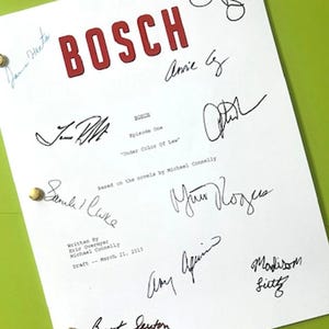 May include: A white script with the title "BOSCH" in red block letters. The script is signed by multiple people. The text includes "Episode One" and "Under Color of Law". The background is a solid green color.