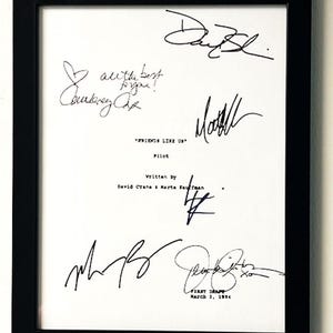 May include: A framed script for the pilot episode of the TV show "Friends Like Us" with signatures from the writers and cast members. The script is dated March 3, 1994.