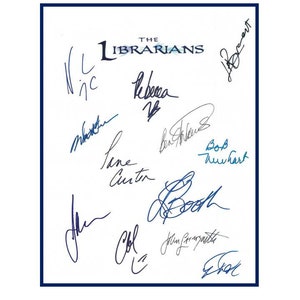May include: White paper with black ink signatures from the cast of the TV show "The Librarians". The signatures include:  Nic, Rebecca, John,  Lin, Bob Newhart,  John Larroquette,  and  Col.