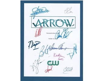 Arrow Pilot Episode TV Script Signed Autographs: Stephen Amell, Katie Cassidy, Colin Connell, David Ramsey, Willa Holland, Susanna Thompson