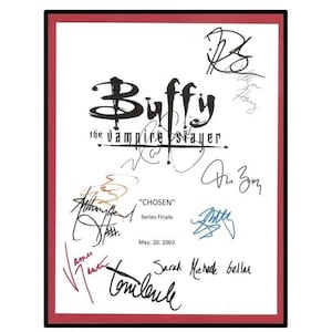 May include: A white sheet of paper with the title "Buffy the Vampire Slayer" and the episode title "Chosen" written on it. The paper is signed by the cast and crew, including Sarah Michelle Gellar, Anthony Head, and James Marsters.