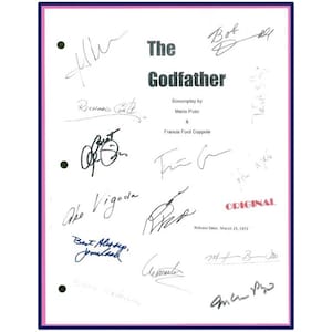 May include: A white page with the title "The Godfather" and the words "Screenplay by Mario Puzo & Francis Ford Coppola". The page is signed by several people, including Al Pacino, Robert Duvall, and James Caan.
