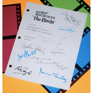 May include: A white script for Alfred Hitchcock's "The Birds" movie, dated March 28, 1963, with signatures from the cast and crew, including Tippi Hedren,  Joe Mantell,  and  Rod Taylor.