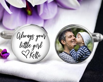 Custom Photo Cufflinks - Father of the Bride Gift - Personalized Wedding Keepsake - Always Your Little Girl - Custom Father Daughter Gift