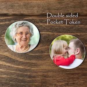 Memorial Pocket Token double sided PHOTO Photo Pocket Coin Memorial Coin Pocket Coin In Memory Of Sympathy Coin pocket token image 1