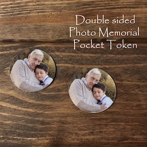 Memorial Pocket Token double sided PHOTO Photo Pocket Coin Memorial Coin Pocket Coin In Memory Of Sympathy Coin pocket token image 7